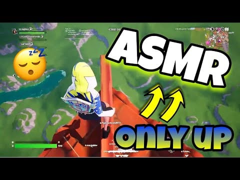 ASMR Français Le RETOUR sur ONLY UP sur FORTNITE 😴✨ (j'suis trop guez 😭)