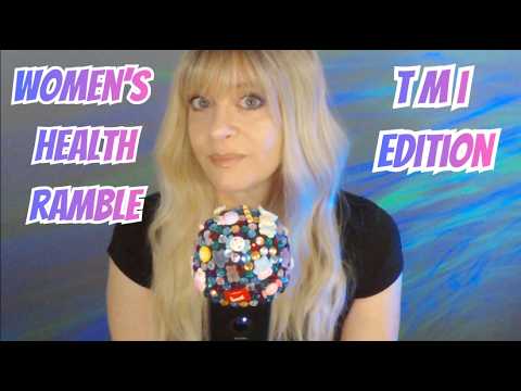 ASMR Gum Chewing Women's Health Ramble | TMI Edition | Whispered Chit Chat