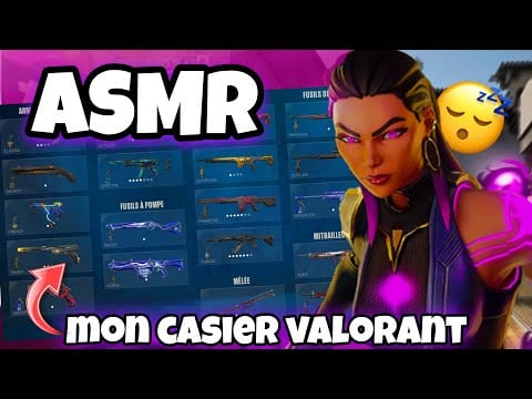 ASMR Français • PRÉSENTATION DE MON CASIER DE SKIN VALORANT & CHUCHOTEMENTS RELAXANTS 😴💤
