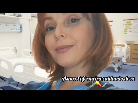 ASMR: ENFERMEIRA ATENCIOSA ESTÁ CUIDANDO DE VC 🩺💉💊#asmrnurse #asmrhospital