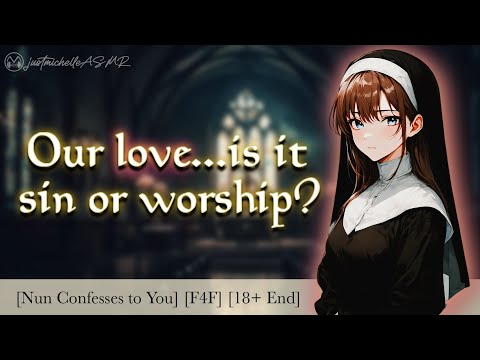 ASMR Steamy Roleplay: Breaking the Silence [Nun Confesses to You] [F4F] [Wholesome] [Praise] [Kiss]