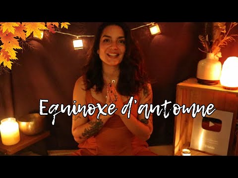 Méditation guidée Equinoxe d'automne