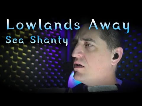 Lowlands Away Sea Shanty 🌊 #ASMR Soft Singing #Cover #SleepAid