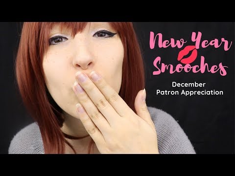 ASMR - New Year Smooches ~ December Patron Appreciation! ~