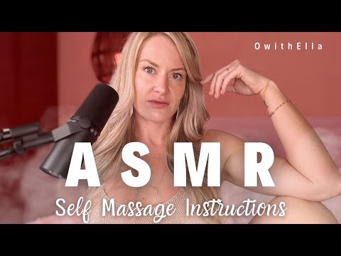 ASMR Self Massage Instructions