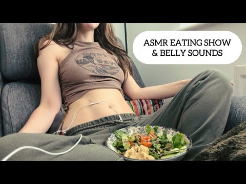 ASMR | Eating Show & Belly Sounds (digesting, rumbling, chewing etc.) 