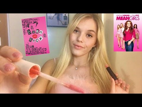 ASMR Regina George Turns You (Cady) Into A Plastic