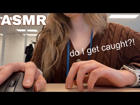 Doing ASMR at work for 5 min!🫣🤫