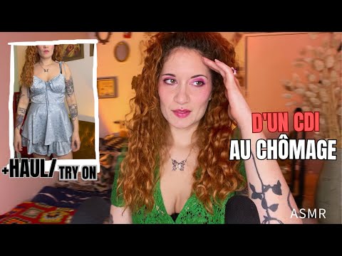 ASMR - Comment je me retrouve sans emploi (update life #31) + haul try on Cider