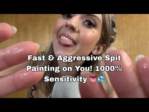 ASMR| 1000% Sensitivity Fast & Aggressive Spit Painting on You! (mouth sounds) & Long Nail Tapping