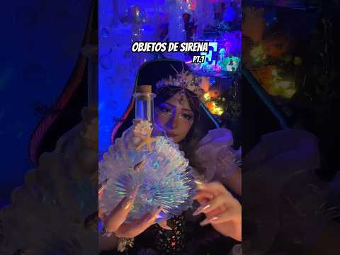 Objetos de sirena 🧜‍♀️ Parte 1 #asmr #asmrrandom #asmrsirena #mermaid #mermaidasmr