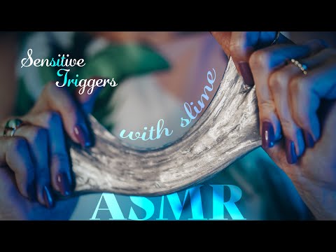 ASMR ~ Fast & Sensitive Triggers w/ Slime (no talking)