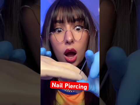 ASMR strange girl gives you a nail piercing #asmr #comedy #shorts