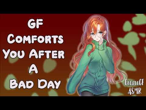 Aggressively Wholesome GF Comforts You After A Bad Day | ASMR RP | Sleep Aid | Soft Spoken