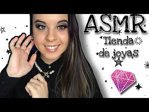 ✨ ASMR en español | Roleplay JOYERÍA ✨