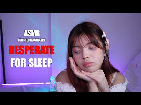 ASMR For People Who Are DESPERATE FOR SLEEP!