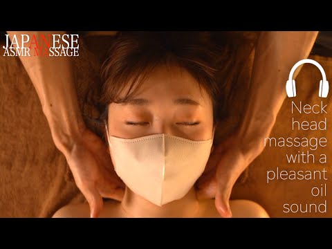 ASMR Head, Neck Massage Sound That Makes You Sleepy｜No talking｜眠くなる頭首オイルマッサージ｜#PonMassage