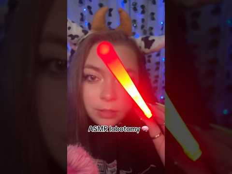 ASMR lobotomy #asmr
