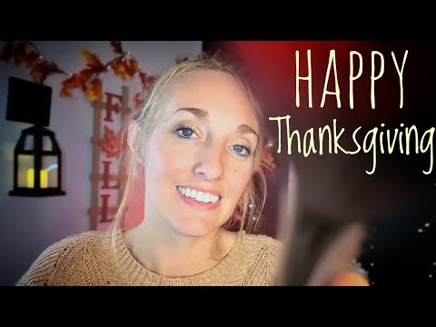 ASMR | Thanksgiving Special 🤗 | Being Thankful and Hanging Out with You