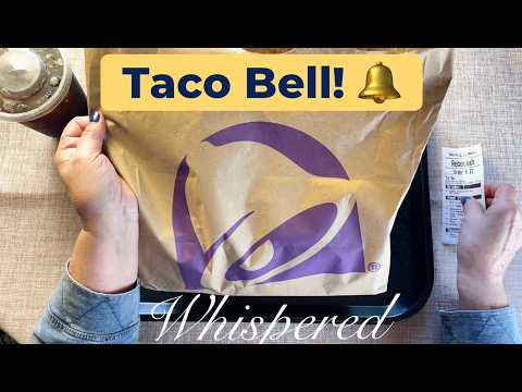 ASMR Fast Food Fix! Taco Bell Mukbang & Crinkles! (Whispered only) Trying new-to-me menu items!