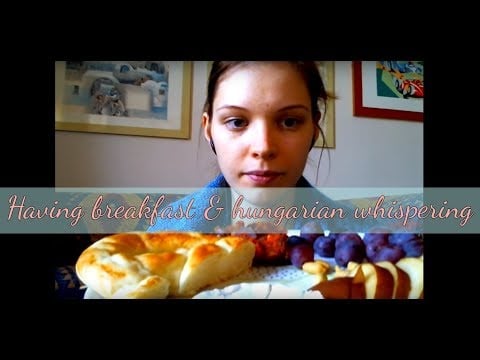 ASMR @ Having breakfast with Hungarian whispering/ Magyar suttogós lány reggelije