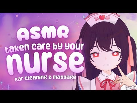 ASMR Taken Care by Your Nurse~ ♡【Personal Attention, Ear Cleaning, Massage, Scratching】