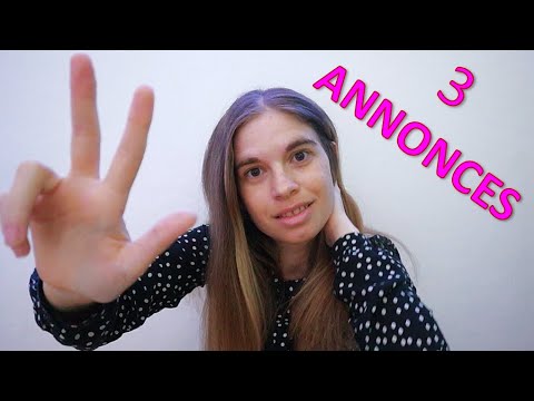 [ASMR] 3 annonces pour la chaine ! soft spoken