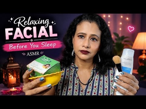 Bangla ASMR Relaxing Facial Before You Sleep 😴 | Skincare & Soft Spoken Personal Attention