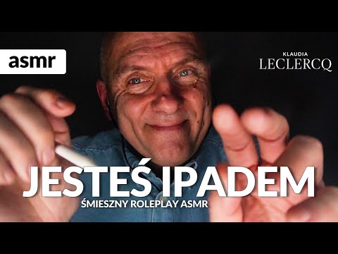 JESTEŚ IPADEM! ASMR ROLEPLAY po polsku