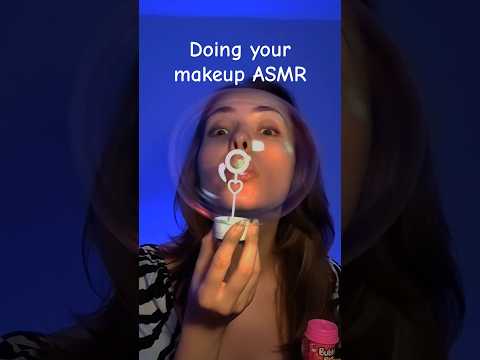 💄 Doing your makeup ASMR 👄 #asmr #asmrmakeup #asmrsounds #asmrpersonalatttention
