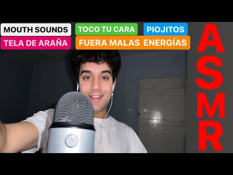 ASMR mouth sounds, telaraña, piojitos, te quito malas energías