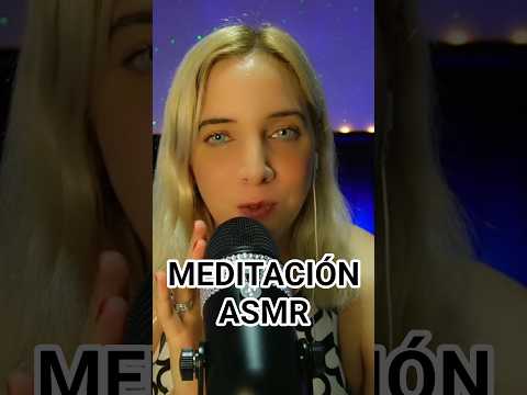 ASMR Y MEDITACIÓN RELAJANTE #asmr #ASMR #asmrparadormir #asmrmeditación #meditaciónguiada