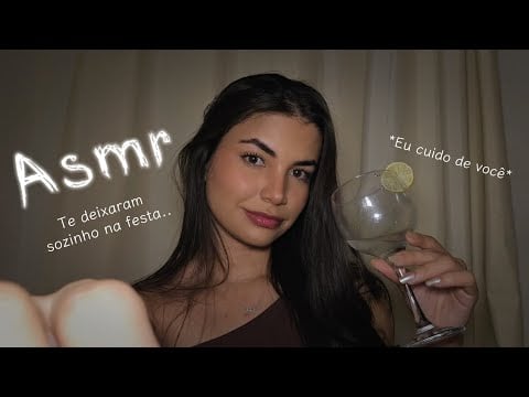ASMR Roleplay te deixaram sozinho na festa.. Eu cuido de você 🌙🌃