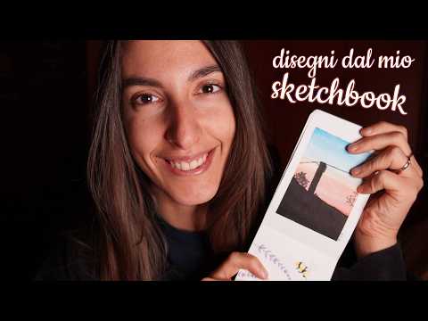 Ti mostro il mio sketchbook per farti rilassare 😴 ASMR ita