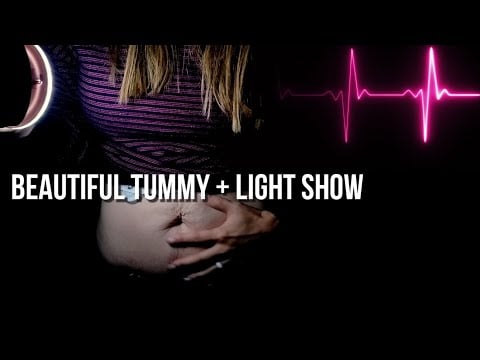 Amazing Tummy Growls I Can Feel + Tummy Light Show [ASMR]
