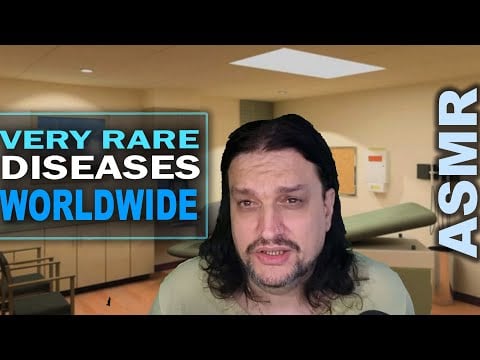 Terrible diseases from the past, very rare or eradicated worldwide [ASMR medical soft spoken]