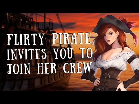 Flirty Pirate Captain Invites You to Join Her Crew ♡ | ASMR Roleplay | Fantasy | F4A