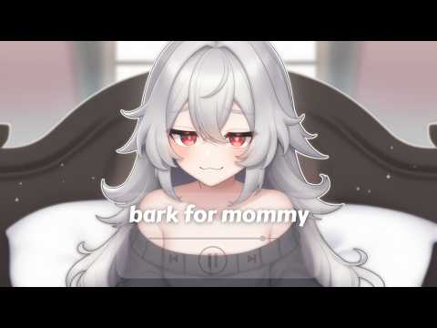 bark for mommy... asmr ♡ [mommy gf] [roleplay] [commands] [puppy] [f4m]