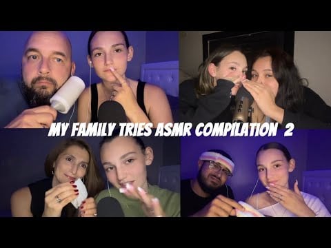 My Family Tries ASMR Compilation Part 2💗