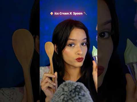 🍦 Ice Cream X  Spoon 🥄 #relax #asmr