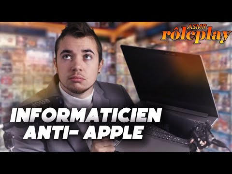 Asmr Jeux de Rôle : Informaticien ANTI-APPLE  💻