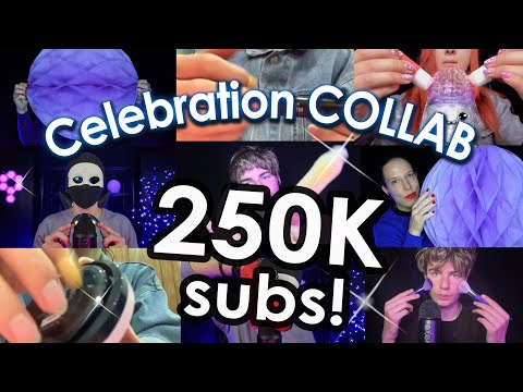 250000 ASMR subs Favourite Triggers Collab ❤️