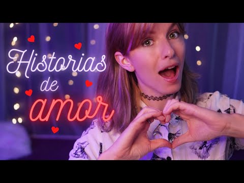 ASMR Storytime HISTORIAS DE AMOR ¦ ¿Como Conoci A Mi Novio?