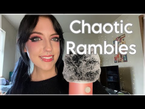 ASMR Chaotic Whisper Ramble ~ up close, ear to ear