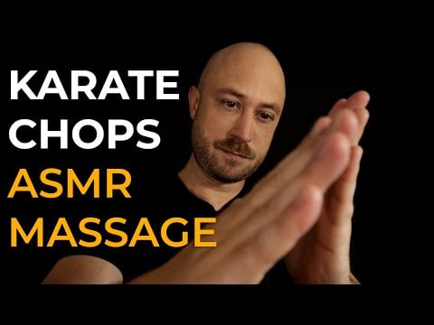 Karate Chops Massage - ASMR POV