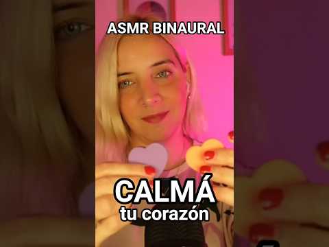 ASMR CALMÁ TU CORAZÓN ❤️  #asmr #asmrmeditación #asmransiedad #asmrbinaural #asmrestrés #asmrstereo