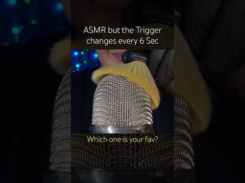 Trigger changes every 6 Sec 🧡 #asmr