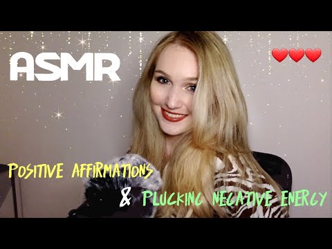 ASMR 💫| POSITIVE AFFIRMATIONS & PLUCKING NEGATIVE ENERGY | ASMR JUNKIE