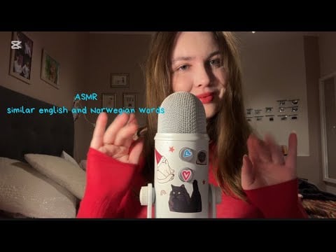 ASMR - words that sound the same in english and Norwegian 