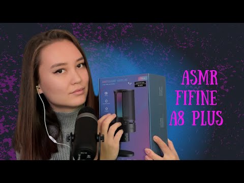 ASMR обзор микрофона fifine a8 plus